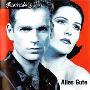 Rosenstolz - Alles Gute FLAC