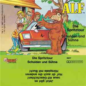 Siegfried Rabe - ALF - Die Spritztour / Schulden Und Sühne FLAC