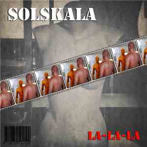 Solskala - La-La-La FLAC