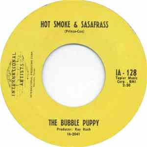 The Bubble Puppy - Hot Smoke & Sasafrass FLAC