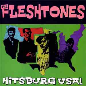 The Fleshtones - Hitsburg USA! FLAC