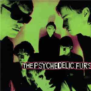 The Psychedelic Furs - The Psychedelic Furs FLAC