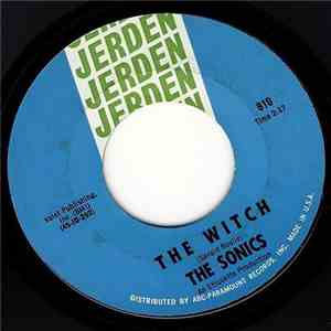 The Sonics - The Witch / Like No Other Man FLAC