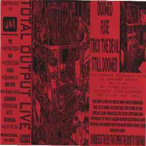 Total Output - Live (Rampant 06/11/97) FLAC