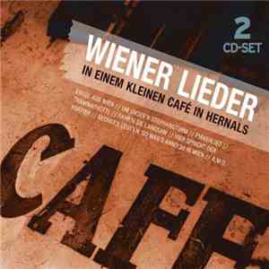 Various - Wiener Lieder: in Einem Kleinen Cafe in Hernals FLAC