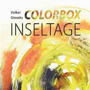 Volker Gieseks Colorbox - Inseltage FLAC