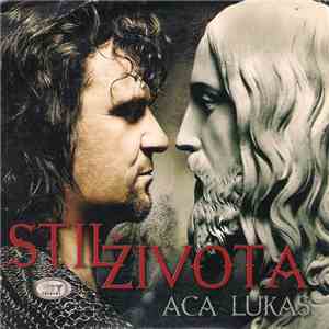 Aca Lukas - Stil Života FLAC