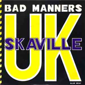 Bad Manners - Skaville UK FLAC