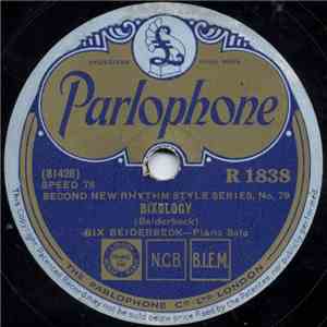 Bix Beiderbeck / Frankie Trumbauer's Orchestra With Bix Beiderbeck And Ed. Lang - Bixology / Singin' The Blues FLAC