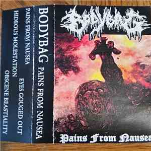 Bodybag  - Pains From Nausea FLAC