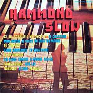 Clook Rivers Et Son Orgue - Hammond Slow FLAC