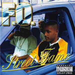 F.O. - Street Fame FLAC