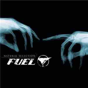 Fuel  - Natural Selection FLAC