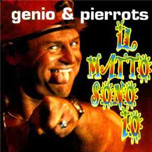 Genio & Pierrot - Il Matto Sono Io FLAC