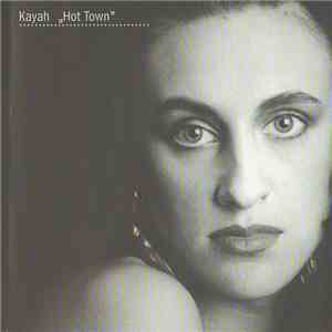 Kayah - Hot Town FLAC
