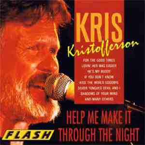 Kris Kristofferson - Help Me Make It Through The Night FLAC