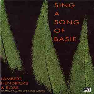 Lambert, Hendricks & Ross - Sing A Song Of Basie FLAC