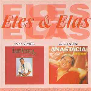 Luiz Vieira & Anastácia - Eles & Elas FLAC