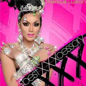 Manila Luzon - Best Xxxcessory FLAC