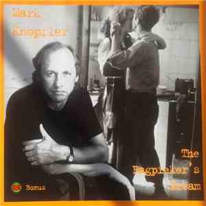 Mark Knopfler - The Ragpicker's Dream & Bonus FLAC