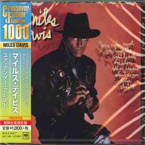 Miles Davis - You're Under Arrest FLAC