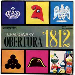 Orquesta Sinfónica De Praga Conductor František Stupka - Tchaikowsky, Obertura 1812 FLAC