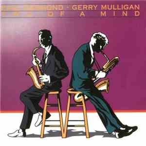 Paul Desmond - Gerry Mulligan - Two Of A Mind FLAC