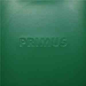 Primus - Green Naugahyde FLAC