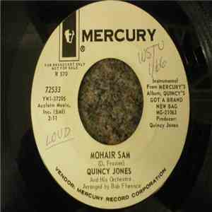 Quincy Jones And His Orchestra - Mohair Sam / Baby Cakes FLAC