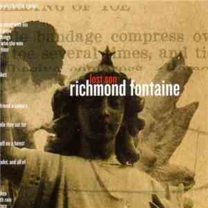 Richmond Fontaine - Lost Son FLAC