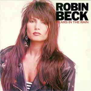 Robin Beck - Tears In The Rain FLAC