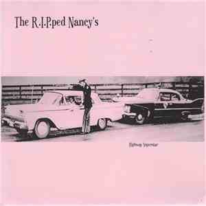 The R.I.P.ped Nancy's - Highway Superstar FLAC