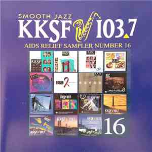 Various - KKSF 103.7 FM Sampler For AIDS Relief 16 FLAC