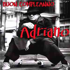 Adriano Celentano - Buon Compleanno FLAC