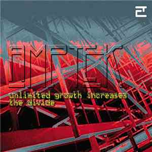 Amptek - Unlimited Growth Increases The Divide FLAC