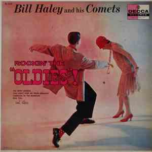 Bill Haley And His Comets - Rockin' The "Oldies"! FLAC