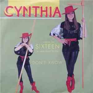 Cynthia  - I Wanna Be Sixteen / Don't Know FLAC