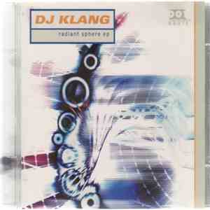 DJ Klang - Radiant Sphere EP FLAC