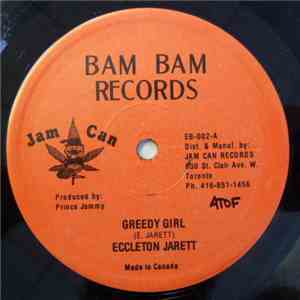 Eccleton Jarrett - Greedy Girl / Fling It Up FLAC