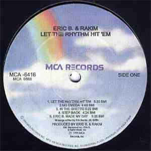 Eric B. & Rakim - Let The Rhythm Hit 'Em FLAC