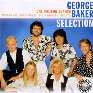 George Baker Selection - Una Paloma Blanca FLAC