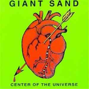 Giant Sand - Center Of The Universe FLAC