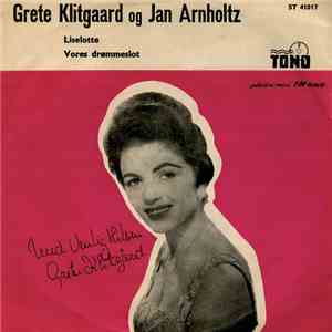 Grete Klitgaard Og Jan Arnholtz - Liselotte / Vores Drømmeslot FLAC