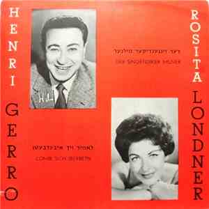 Henri Gerro, Rosita Londner - Der Singendikter Milner - Lomir Sich Iberbetn FLAC