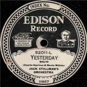 Jack Stillman's Orchestra - Yesterday / Silver Moon FLAC