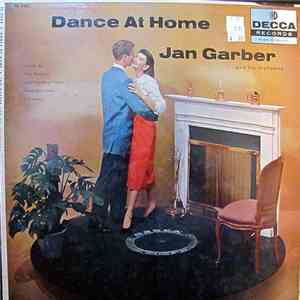 Jan Garber And His Orchestra - Dance At Home FLAC