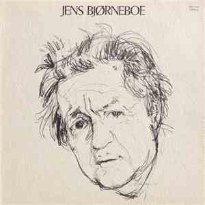 Jens Bjørneboe - Våpenløs - Jens Bjørneboe Leser Egne Dikt FLAC
