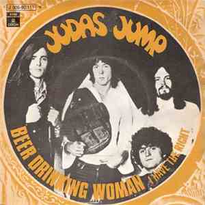 Judas Jump - Beer Drinking Woman / I Have The Right FLAC