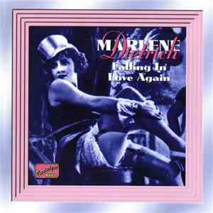 Marlene Dietrich - Falling In Love Again (Original Recordings 1930 - 1949) FLAC