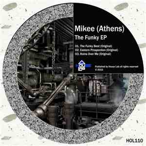 Mikee (Athens) - The Funky EP FLAC